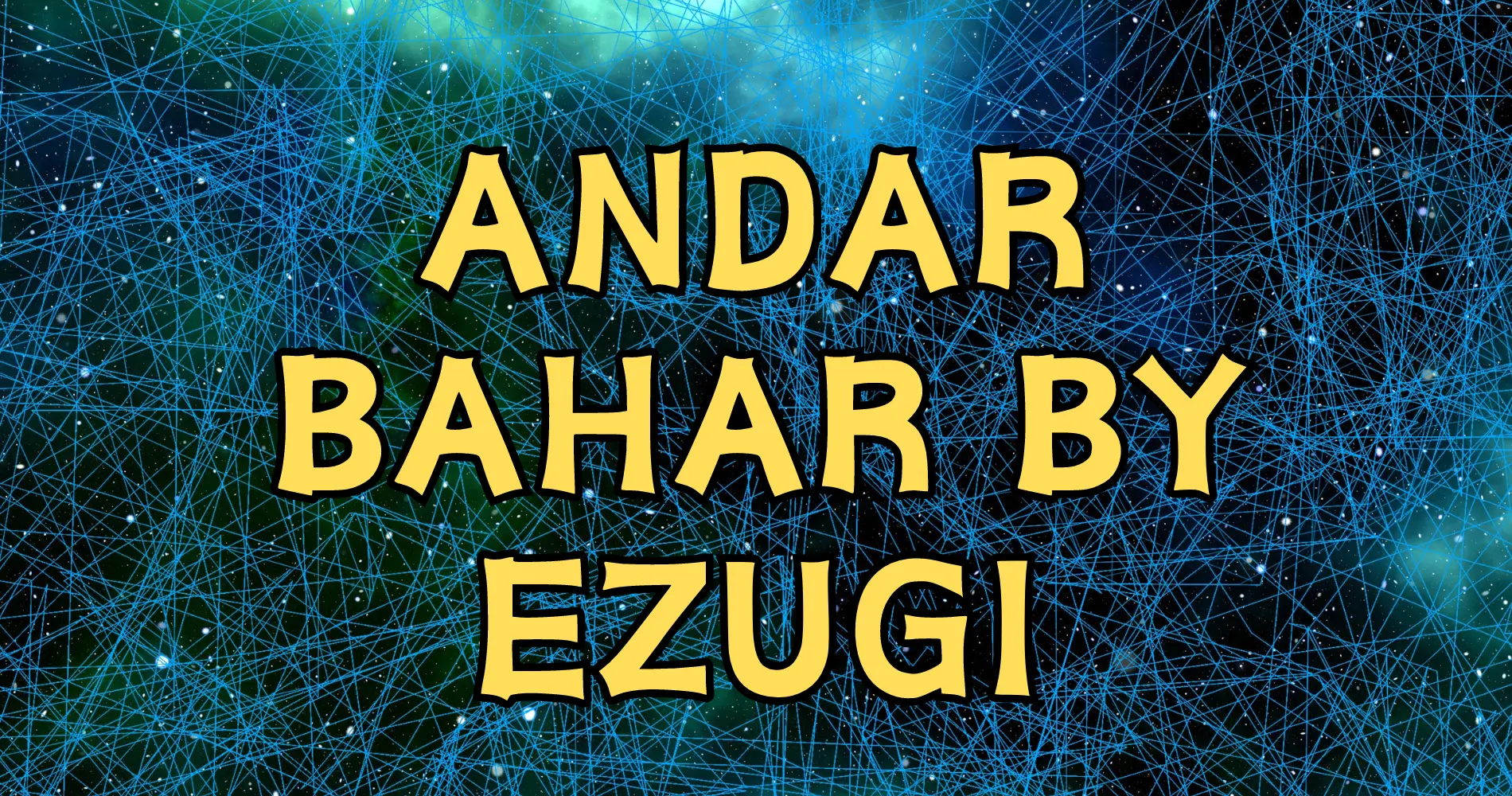 Andar Bahar by Ezugi